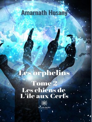 cover image of Les orphelins--Tome 2